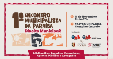 Famup e OAB-PB promovem 1º Encontro Municipalista da Paraíba de Direito Municipal em Campina Grande