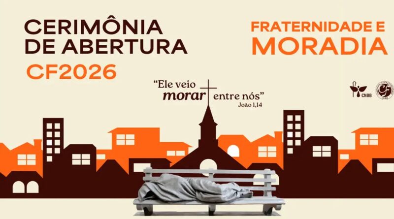 Campanha da Fraternidade da CNBB foca no direito à moradia digna Campanha da Fraternidade da CNBB foca no direito à moradia digna