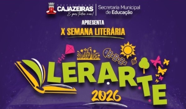 Projeto LERARTE realiza I Ciclo Formativo e anuncia programação da X Semana Literária em Cajazeiras