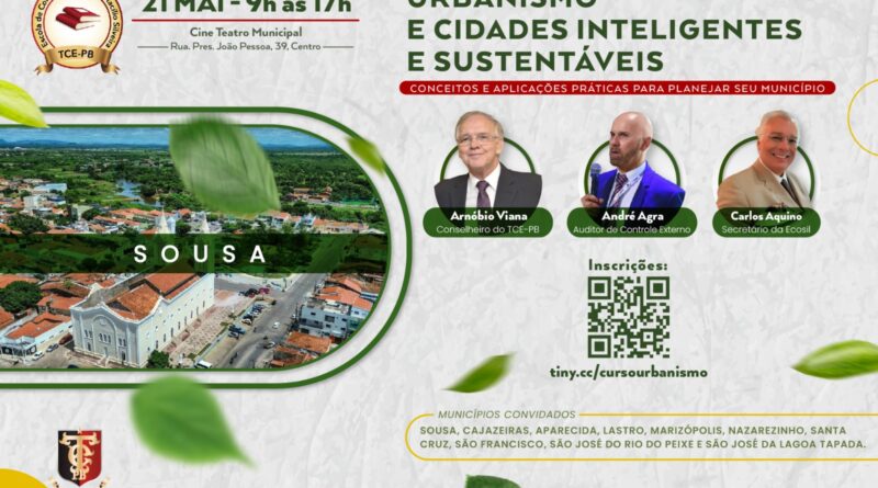 Sousa sedia curso do TCE-PB sobre urbanismo e cidades inteligentes voltado a gestores públicos